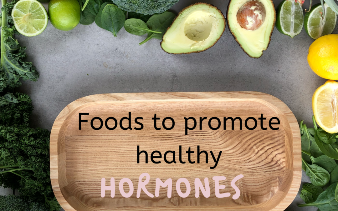 Foods to promote healthy hormones